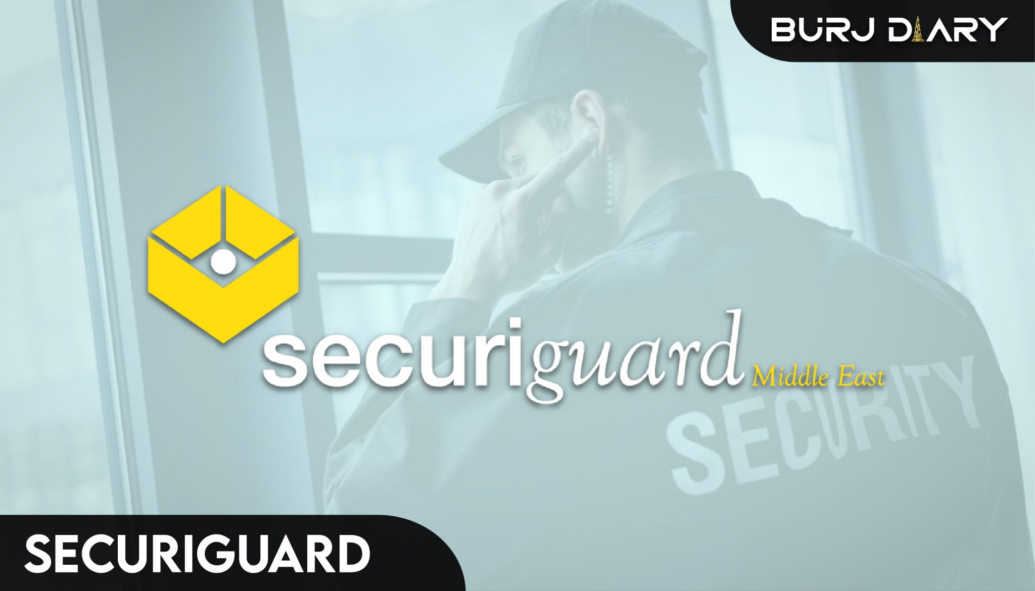 Top 10 Security Companies in Dubai