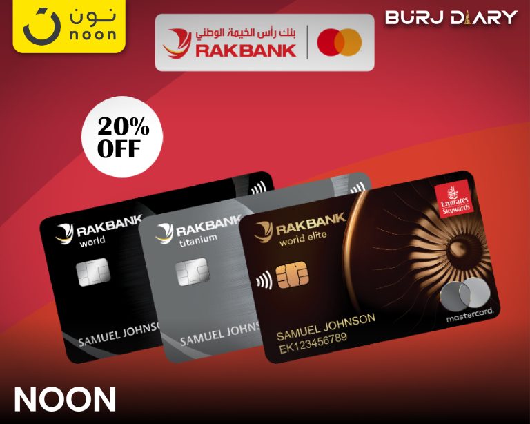 Extra 20% off on everything with RAKBANK Master Credit Card at Noon